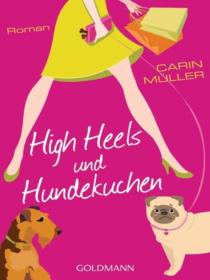 cover image of High Heels und Hundekuchen